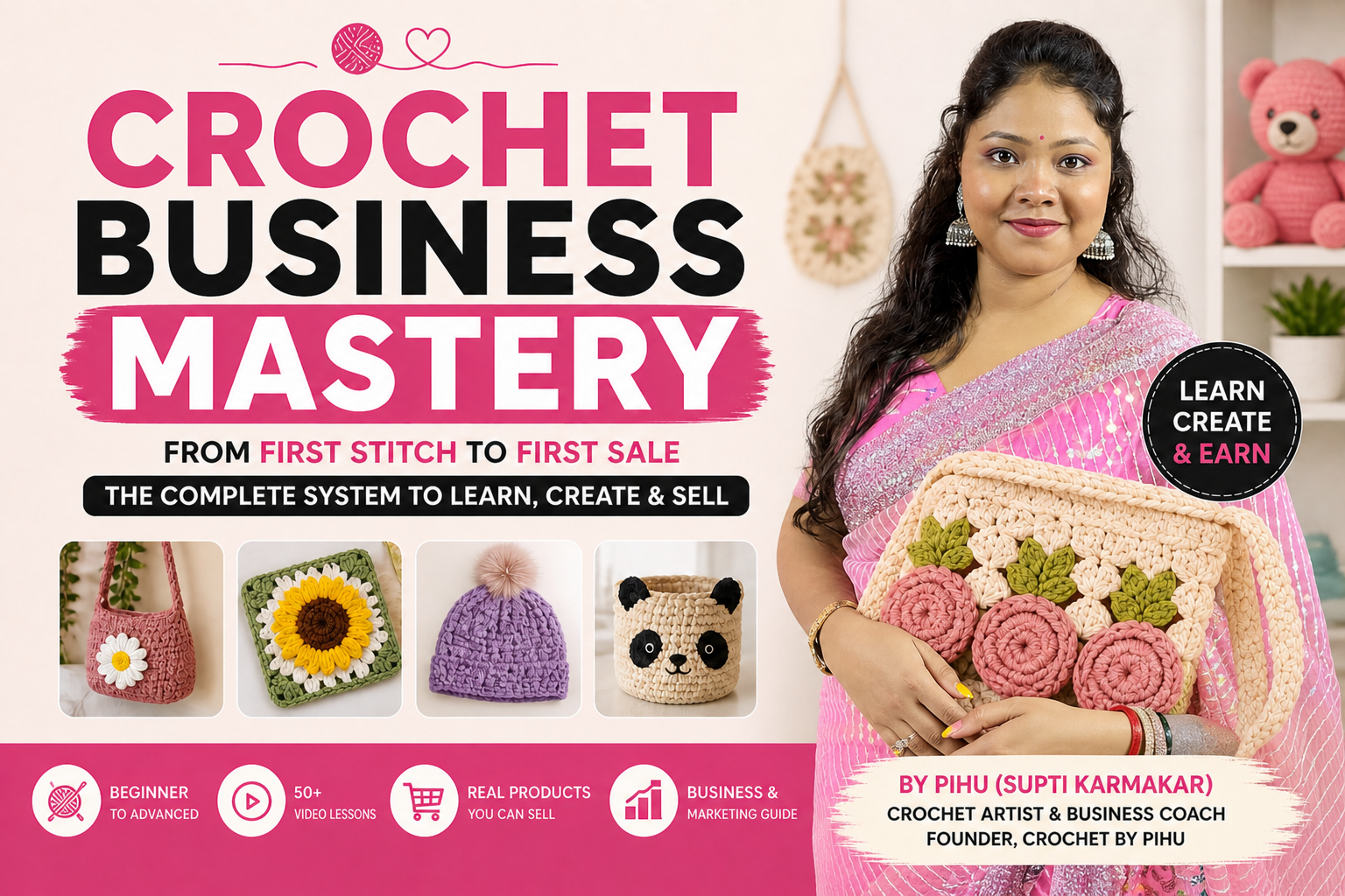 Crochet Business Mastery | The Complete System to Learn, Create & Sell from Scratch